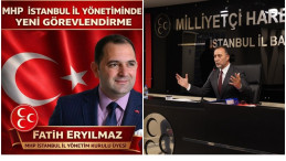 FATİH ERYILMAZ MHP İSTANBUL İL YÖNETİM KURULU ÜYELİGİ GÖREVİNE GETİRİLDİ