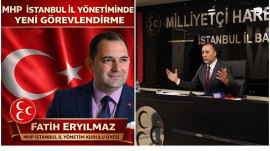 FATİH ERYILMAZ MHP İSTANBUL İL YÖNETİM KURULU ÜYELİGİ GÖREVİNE GETİRİLDİ