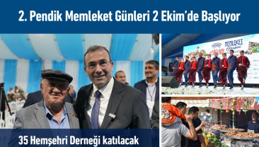  Pendik Memleket Günleri, 2 Ekim’de Başlıyor 35 Hemşehri Derneği katılacak