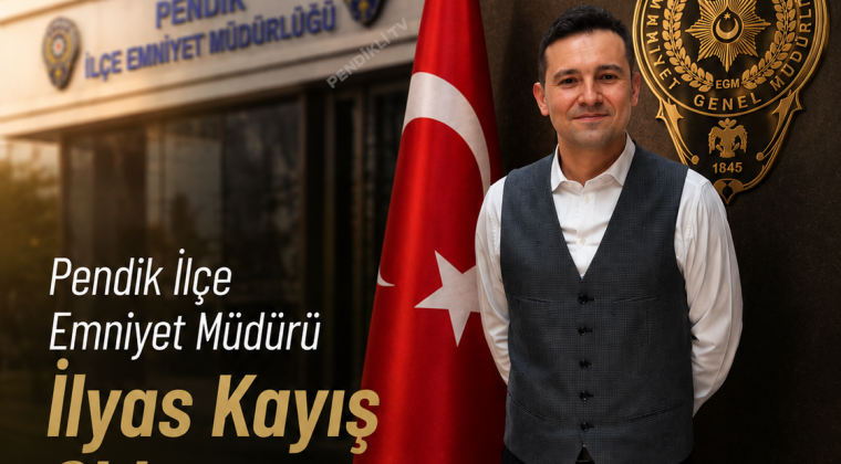 Pendik İlçe Emniyet Müdürü İlyas Kayış Oldu