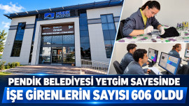 Pendik Belediyesi YETGİM Sayesinde İşe Girenlerin Sayısı 606 Oldu