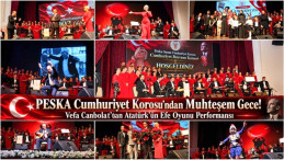 PESKA Cumhuriyet Korosu’ndan Muhteşem Gece! Vefa Canbolat’tan Atatürk’ün Efe Oyunu Performansı