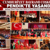 CUMHURİYET BAYRAMI COŞKUSU PENDİK’TE YAŞANDI